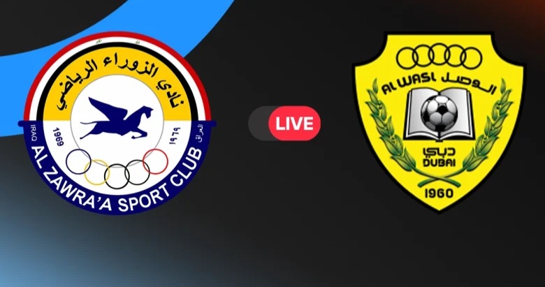 يلا شوت بث مباشر الزوراء ضد الوصل الآن في دوري أبطال آسيا 2.. ذهاب ثمن النهائي لحظة بلحظة والقنوات الناقلة وكل التفاصيل