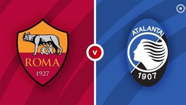 القنوات الناقلة لمباراة روما ضد أتالانتا بث مباشر اليوم في قمة نارية بالدوري الإيطالي 2025/2026 مع الموعد والتفاصيل الكاملة لمتابعة اللقاء لحظة بلحظة